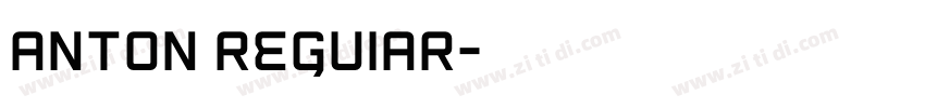 ANTON REGUIAR字体转换
